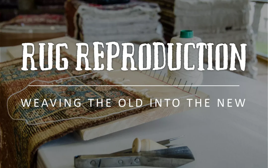RUG REPRODUCTION